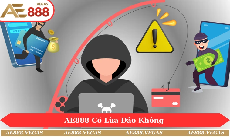 AE888 có lừa đảo không
