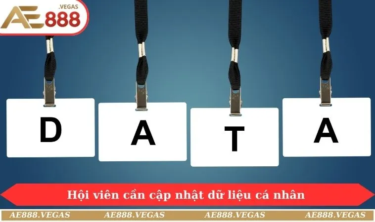 Hội viên cần cập nhật đúng, đủ dữ liệu cá nhân