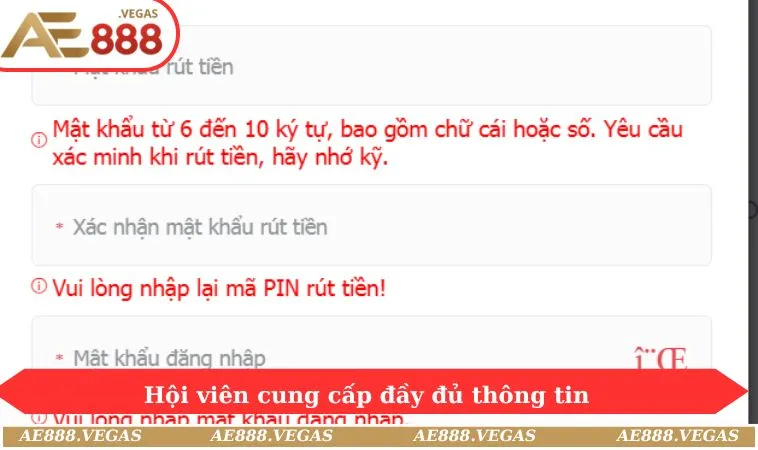 Hội viên cung cấp đầy đủ thông tin theo từng yêu cầu